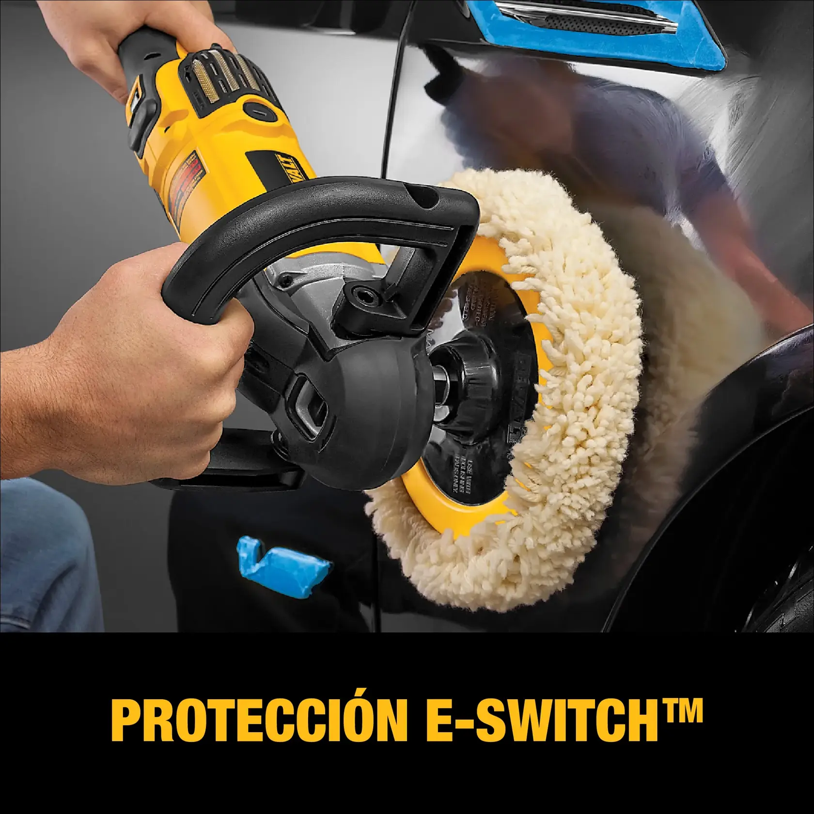 A person uses a yellow DEWALT DWP849X polisher with a fluffy buffing pad to polish a black car. The text 'PROTECCIÓN E-SWITCH™' appears at the bottom of the image.